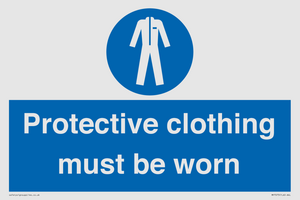 Protective clothing must be worn